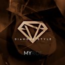 Diamond Style - My Ride