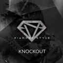 Diamond Style - Knockout
