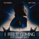The Weeknd feat. Daft Punk - I Feel It Coming