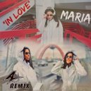 MARIA - IN LOVE (Alika Vladimirskaya Remix)