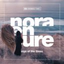 Nora En Pure - Sign Of The Times