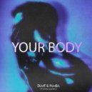 DLMT, Famba & Kyra Mastro - Your Body