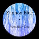 Zannox Blue - Incredible One