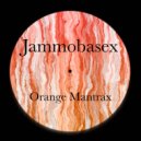 Jammobasex - Orange Mantrax