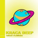 Kacra Deep - Great Flowers
