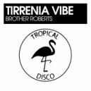 Tirrenia Vibe - Brother Roberts
