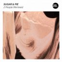 Sugar & Pie - 2 People