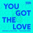 Never Sleeps feat. Afrojack, Chico Rose - You Got The Love