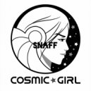 SnaFF - Cosmic Girl ()
