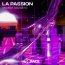 Andrea Gulisano feat. NoFace Records - La Passion