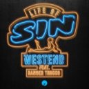 Westend feat. Ranger Trucco - Life Of Sin