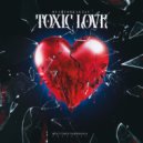 HeartBreakTae - TOXIC LOVE