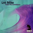 Lnt Mike - Soma Pills Experience