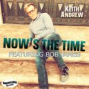 Keith Andrew & Bob James - Now's the Time (feat. Bob James)