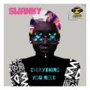 Swanky - Everything You Need