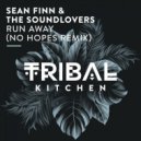 Sean Finn feat. The Soundlovers - Run Away