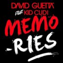 David Guetta feat. Kid Cudi - Memories