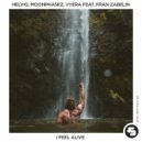 Helvig, Moonphazes & Vyera Ft. Fran Zabelin - I Feel Alive