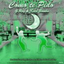 G.Roy, Kidd Bomba, Esteban de Urbina - Como Te Pido