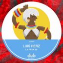 Luis Herz - La Pava