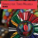 Nkinga, Tswex Malabola - Umncele