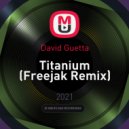 David Guetta - Titanium