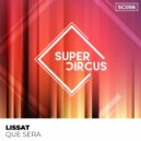 Lissat - Que Sera