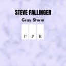 Steve Fallinger - Gray Storm