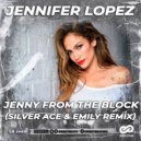 Jennifer Lopez - Jenny From The Block