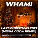 Wham! - Last Christmas 2022