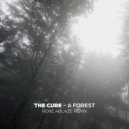 The Cure - A Forest