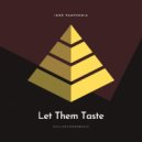 Igor Pumphonia - Let Them Taste