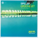 Spiller - Groovejet