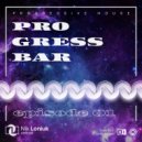 Nik Loniuk - Progress Bar 01 @ Progressive house dj mix