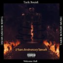 Tarik Bouisfi - Welcome Hell (Anniversary Track Rework)