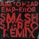 Aim To Head - E.M.P. Eror