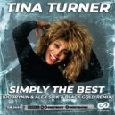 Tina Turner - Simply The Best