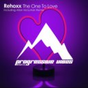 Rehoxx - The One To Love