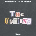 De Hofnar & Alex Gewer - The Feeling