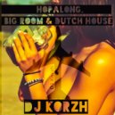 DJ Korzh - Hopalong (Mix)