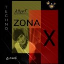 AltarF - ZONA X ( new year\'s mix ) ()