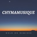 Chymamusique, Siya, Dustinho - Hold On