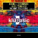 Nicola Ambrosini, Alex Terlizzi - I've Got the Music