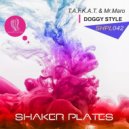 T.A.F.K.A.T., Mr.Maro - Doggystyle