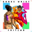 Fritzwa - Shake Waist