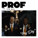 Prof & Jon Ray - Pay Day (feat. Jon Ray) (Original Mix)