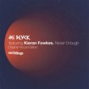 Kieran Fowkes, JEI BLVCK - Never Enough