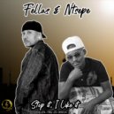 Fellas, Ntsepe - Stop it, I like it
