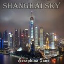 Seraphina Jane - Love in Shanghai