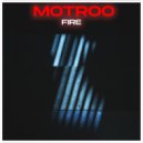 Motroo - Fire